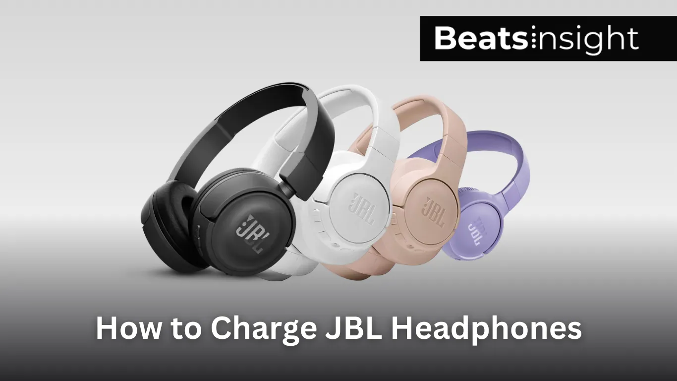 How To Charge Jbl Headphones Fast Easy Guide Beats Insight