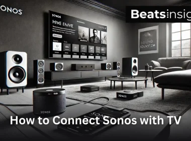 How to Connect Sonos with TV