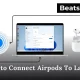 How to Connect Airpods To Laptop