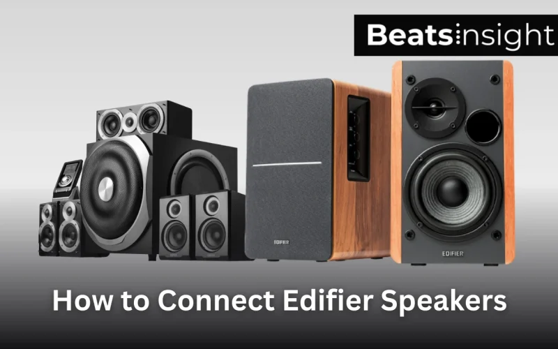 How to Connect Edifier Speakers