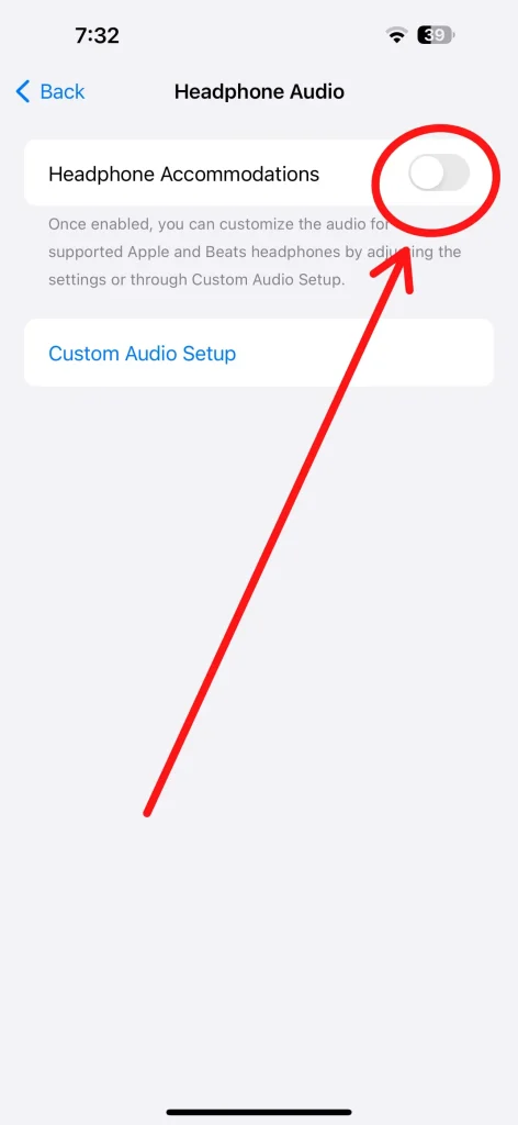 Headphone Accommodations toggle - How To Make AirPods Louder