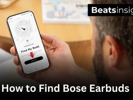 How to Find Bose Earbuds