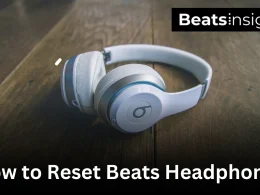 How to Reset Beats Headphones