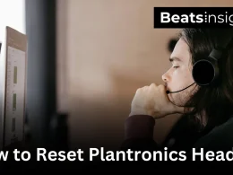 How to Reset Plantronics Headset